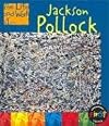 Jackson Pollock (The Life and Work of . . .)