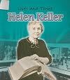 Helen Keller (Lives and Times)