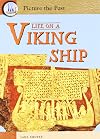 Life on a Viking Ship (Picture the Past)