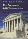 The Supreme Court and the Judicial Branch
