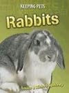 Rabbits (Keeping Pets)