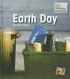 Earth Day (Heinemann First Library: Holiday Histories)