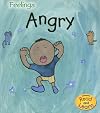 Angry (Read and Learn: Feelings)