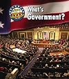 What's Government? (Heinemann First Library: First Guide to Government)