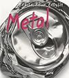 Metal (Heinemann First Library: Reduce, Reuse, Recycle)
