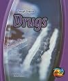 Drugs (Heinemann First Library: Tough Topics)