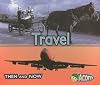 Travel (Acorn: Then and Now)