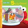 S Is for School (Sesame Street)