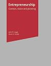 Entrepreneurship: Context, Vision and Planning