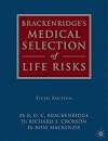 Brackenridge's Medical Selection of Life Risks