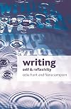 Writing: Self and Reflexivity