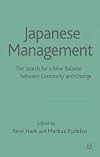 Japanese Management: In Search of a New Balance Between Contuity and Change