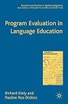 Program Evaluation in Language Education (Research and Practice in Applied Linguistics)