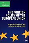 The Foreign Policy of the European Union