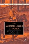 The Middle Ages At Work