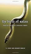 The Birth of Satan: Tracing the Devil's Biblical Roots