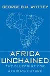 Africa Unchained: The Blueprint for Africa's Future