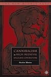 Cannibalism in High Medieval English Literature