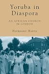 Yoruba in Diaspora: An African Church in London