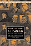 Constructing Chaucer: Author and Autofiction in the Critical Tradition (The New Middle Ages)