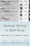 Electoral Politics in South Africa: Assessing the First Democratic Decade