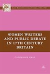 Women writers and public debate in 17th-century Britain
