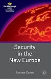 Security in the New Europe