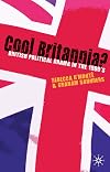 Cool Britannia?: British Political Drama in the 1990s