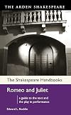 Romeo and Juliet (Shakespeare Handbooks)