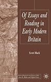 Of essays and reading in early modern Britain