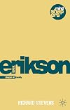 Erik Erikson: Exploring the Life Cycle, Identity and Psychohistory (Mind Shapers)