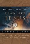 Lead Like Jesus Study Guide