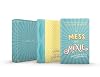 Of Mess and Moxie Collector's Set