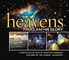 The Heavens Proclaim His Glory