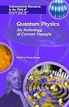 Quantum Physics (Contemporary Discourse in the Field of Physics)