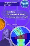 Sound And Electromagnetic Waves (Contemporary Discourse in the Field of Physics)