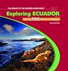 Exploring Ecuador With the Five Themes of Geography (The Library of the Western Hemisphere)