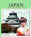 Japan: A Primary Source Cultural Guide (Primary Sources of World Cultures)