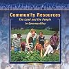 Community Resources: The Land and the People in Communities (Communities at Work (Paperback))