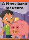 A Piggy Bank for Pedro (Neighborhood Readers)