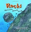 Rocks: Hard, Soft, Smooth, and Rough (Amazing Science)