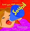 Sound: Loud, Soft, High, and Low (Amazing Science)