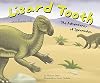 Lizard tooth : the adventure of Iguanodon
