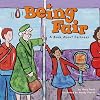 Being Fair (Way to Be!)