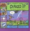 Charged Up: The Story of Electricity (Science Works)