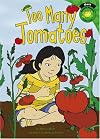 Too Many Tomatoes (Read-It! Readers: Green Level)