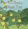From Seed to Apple Tree: Following the Life Cycle (Amazing Science: Life Cycles)