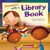 Manners with a Library Book (Way To Be!: Manners)
