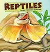 Reptiles: Scaly-Skinned Animals