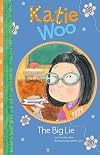 The Big Lie (Katie Woo)